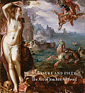 Pleasure and Piety: The Art of Joachim Wtewael