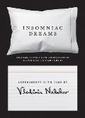 Insomniac Dreams Experiments with Time by Vladimir Nabokov