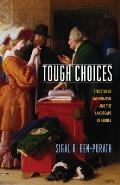 Tough Choices: Structured Paternalism and the Landscape of Choice