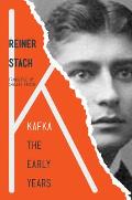Kafka The Early Years