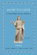 How to Give An Ancient Guide to Giving & Receiving bilingual