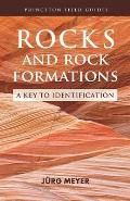 Rocks & Rock Formations A Key to Identification