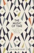 Music of Time Poetry in the Twentieth Century