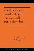 Arnold Diffusion for Smooth Systems of Two and a Half Degrees of Freedom: (Ams-208)