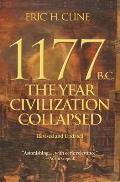 1177 B.C. The Year Civilization Collapsed Revised & Updated