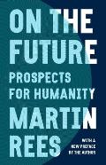 On the Future Prospects for Humanity