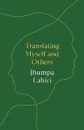 Translating Myself & Others