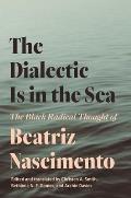 Dialectic Is in the Sea