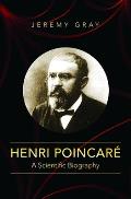 Henri Poincar?: A Scientific Biography