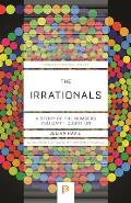 Irrationals A Story of the Numbers You Cant Count On