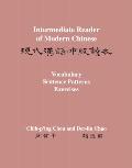 Intermediate Reader of Modern Chinese: Volume II: Vocabulary, Sentence Patterns, Exercises