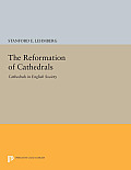 The Reformation of Cathedrals: Cathedrals in English Society