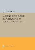 Change and Stability in Foreign Policy: The Problems and Possibilities of Detente