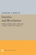 Iuzovka and Revolution, Volume II: Politics and Revolution in Russia's Donbass, 1869-1924
