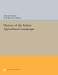 History of the Italian Agricultural Landscape