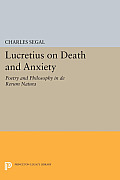 Lucretius on Death and Anxiety: Poetry and Philosophy in de Rerum Natura