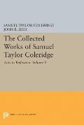 The Collected Works of Samuel Taylor Coleridge, Volume 9: AIDS to Reflection