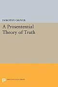 A Prosentential Theory of Truth
