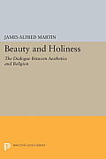Beauty and Holiness: The Dialogue Between Aesthetics and Religion