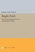 Anglo-Irish: The Literary Imagination in a Hyphenated Culture