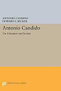 Antonio Candido: On Literature and Society