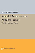 Suicidal Narrative in Modern Japan: The Case of Dazai Osamu