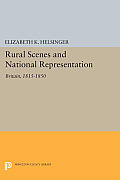 Rural Scenes and National Representation: Britain, 1815-1850