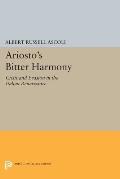 Ariosto's Bitter Harmony: Crisis and Evasion in the Italian Renaissance