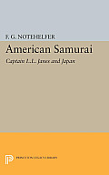 American Samurai: Captain L.L. Janes and Japan