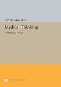 Medical Thinking: A Historical Preface