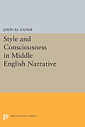 Style and Consciousness in Middle English Narrative