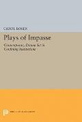 Plays of Impasse: Contemporary Drama Set in Confining Institutions