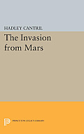 The Invasion from Mars: A Study in Psychology of Panic