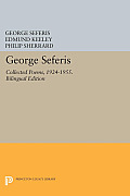 George Seferis: Collected Poems, 1924-1955. Bilingual Edition