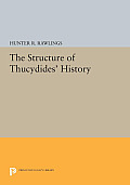 The Structure of Thucydides' History