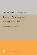 Urban Society in an Age of War: Nordlingen 1580-1720