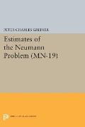 Estimates of the Neumann Problem. (MN-19):