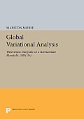 Global Variational Analysis: Weierstrass Integrals on a Riemannian Manifold. (MN-16)