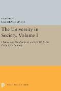 The University in Society, Volume I: Oxford and Cambridge from the 14th to the Early 19th Century