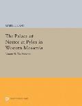 The Palace of Nestor at Pylos in Western Messenia, Vol. II: The Frescoes