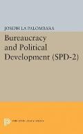 Bureaucracy and Political Development. (SPD-2)