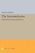 The Intermediaries: Third Parties in International Crises