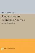 Aggregation in Economic Analysis