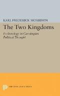 Two Kingdoms: Ecclesiology in Carolingian Political Thought