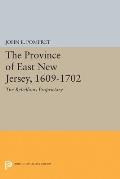 Province of East New Jersey, 1609-1702: Princeton History of New Jersey, 6