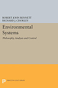 Environmental Systems: Philosophy, Analysis and Control