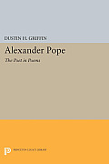 Alexander Pope: The Poet in Poems