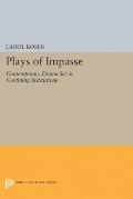 Plays of Impasse: Contemporary Drama Set in Confining Institutions
