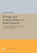 Ecology and Natural History of Desert Lizards: Analyses of the Ecological Niche and Community Structure