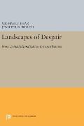 Landscapes of Despair: From Deinstitutionalization to Homelessness